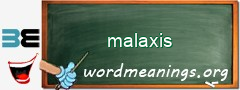 WordMeaning blackboard for malaxis